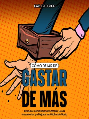 cover image of Cómo Dejar de Gastar de Más